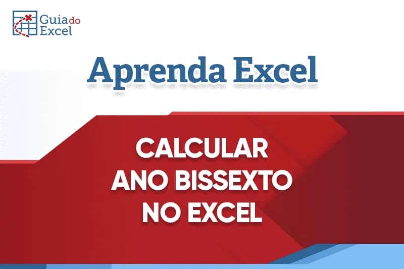 calcular ano bissexto excel
