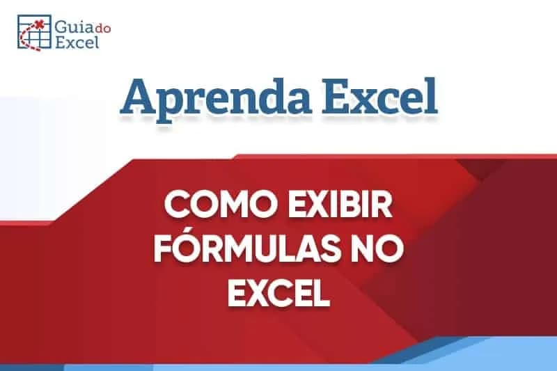 como exibir formulas no Excel