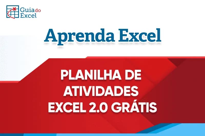 Planilha de Atividades Excel 2.0 Grátis