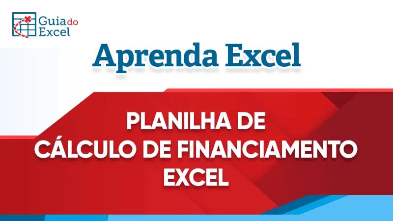 Planilha de calculo de financiamento excel