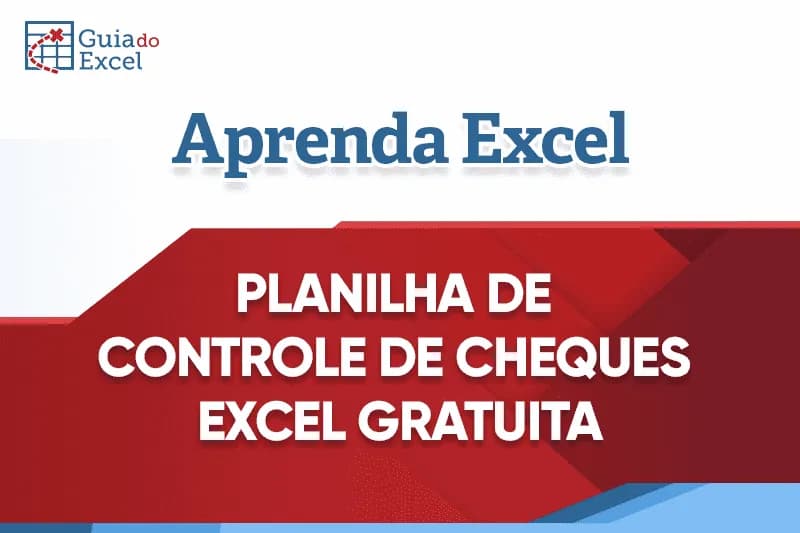 Planilha de controle de cheques Excel 4