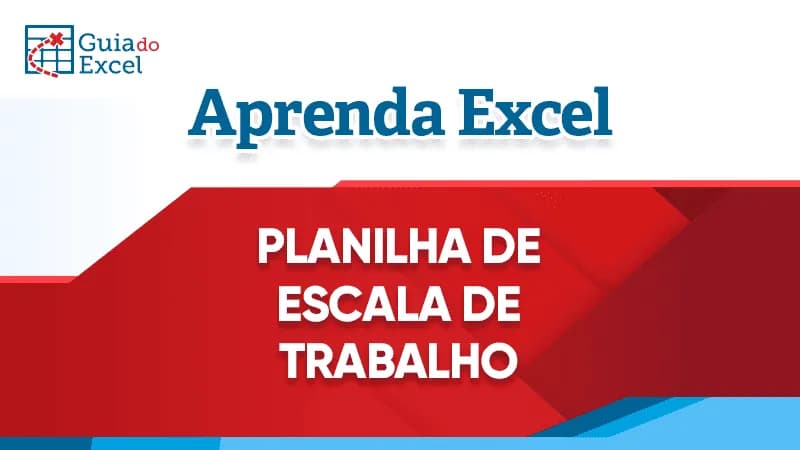 Planilha de Escala de Trabalho Excel