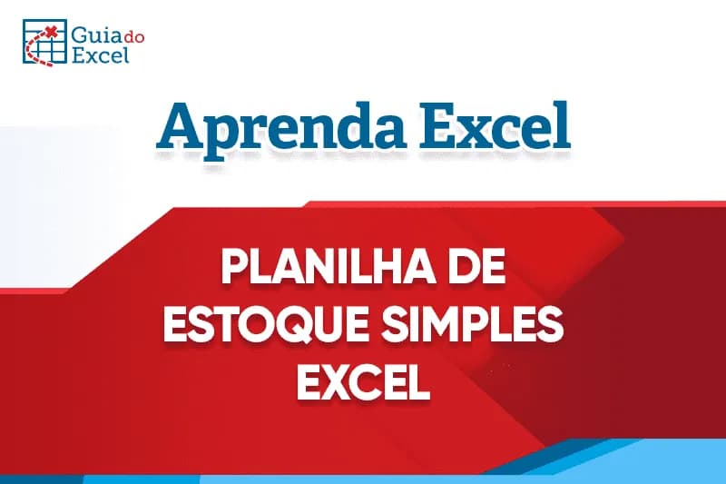 Planilha de estoque simples excel