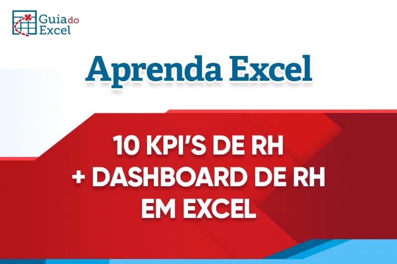 10 indicadores de RH e Dashboard em Excel