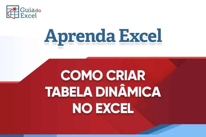 Como-criar-uma-tabela-dinâmica-no-Excel-capa