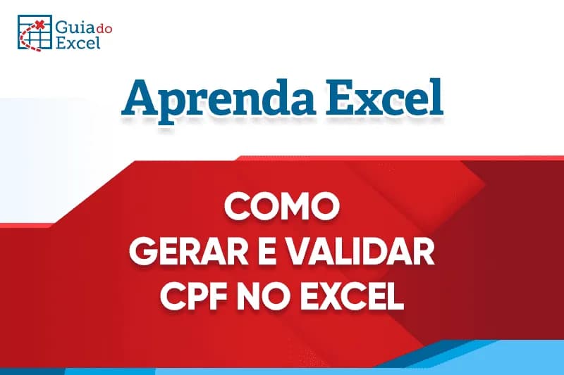 Como gerar e validar cpf no Excel