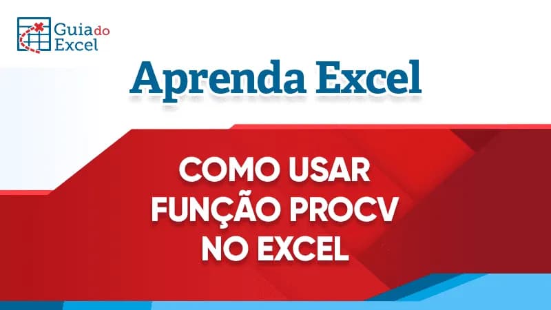 Como usar a função PROCV Excel