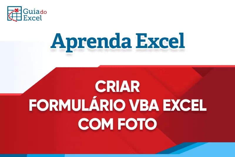 Criar formulário vba Excel com foto