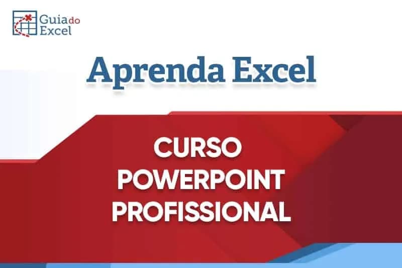 Curso de PowerPoint - Crie Apresentações Profissionais