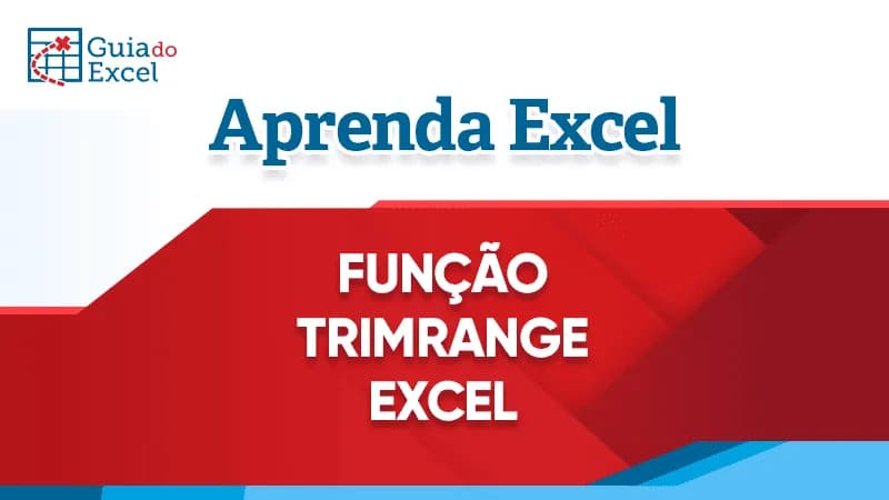 Funcao TrimRange Excel