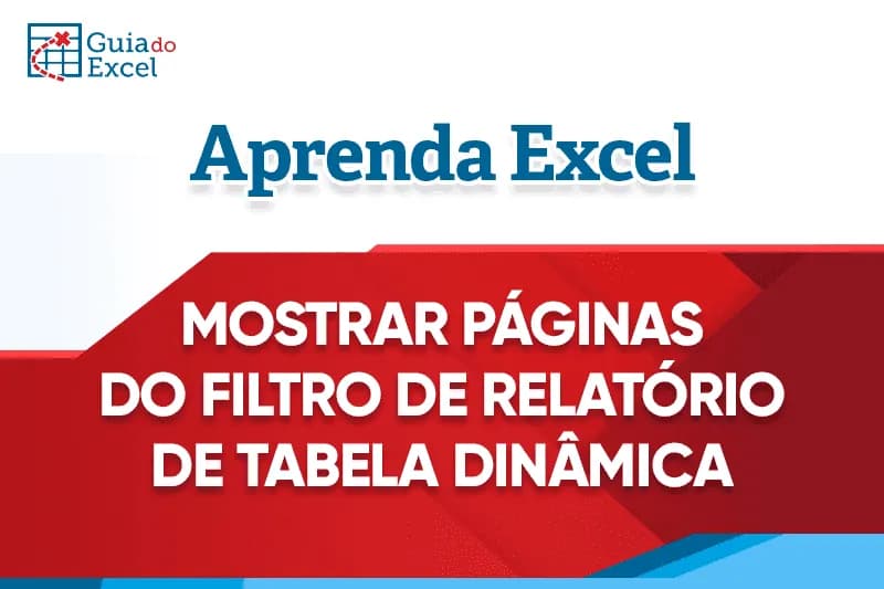 Mostrar Páginas do Filtro de Relatório da Tabela Dinâmica capa