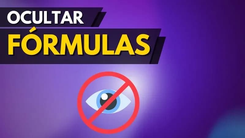 ocultar formulas no excel