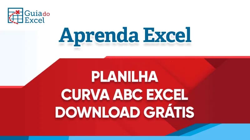 Planilha Curva ABC Excel Download Grátis