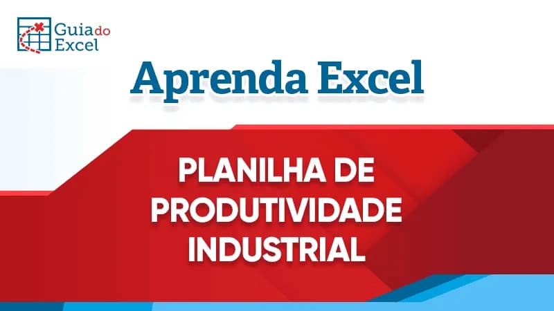 Planilha de produtividade excel