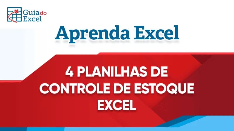Planilhas de controle de estoque Excel Gratuita