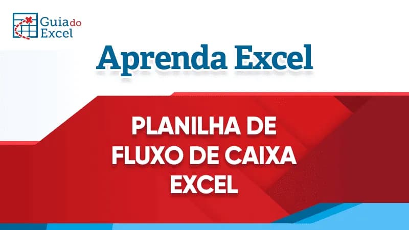 Planilha de fluxo de caixa excel