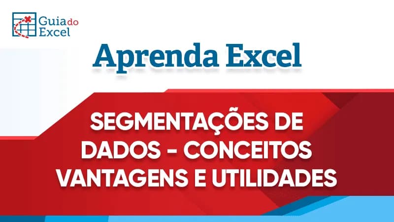 Segmentações de dados - Conceito, vantagens e utilidades 3
