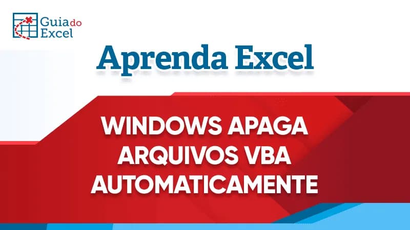 C:\Rieper\Blog Guia do Excel\267 - Windows Apaga Planilhas com Macro Problema RAV