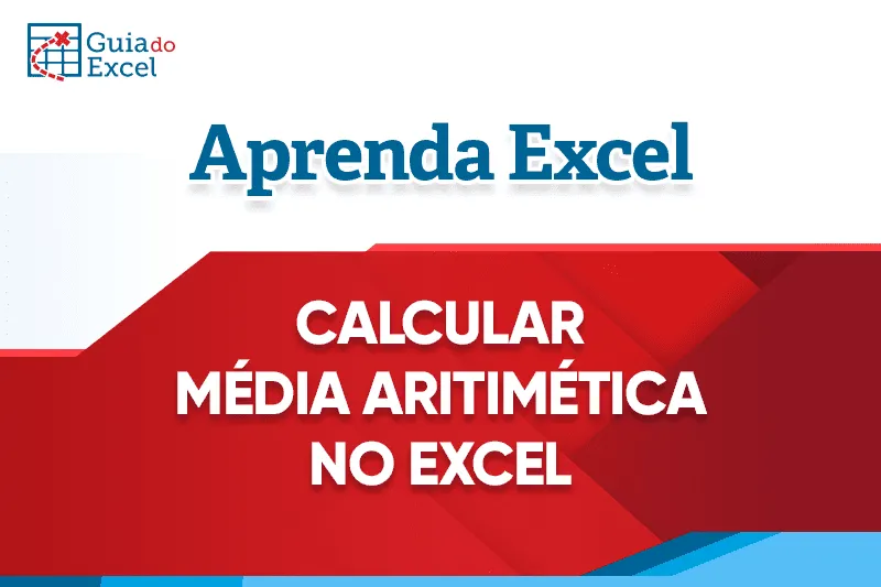 Como calcular média aritmética ponderada no Excel capa