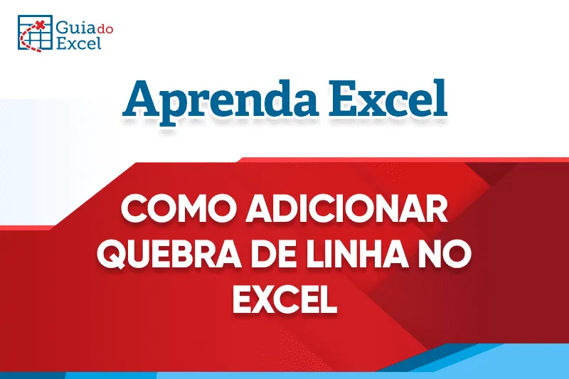 Como inserir quebras de linhas no Excel 14