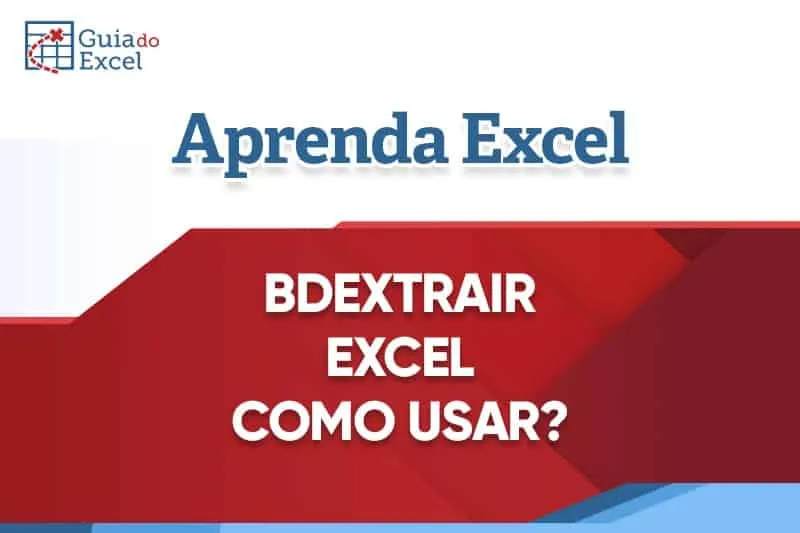 Como-usar-BDExtrair-Excel