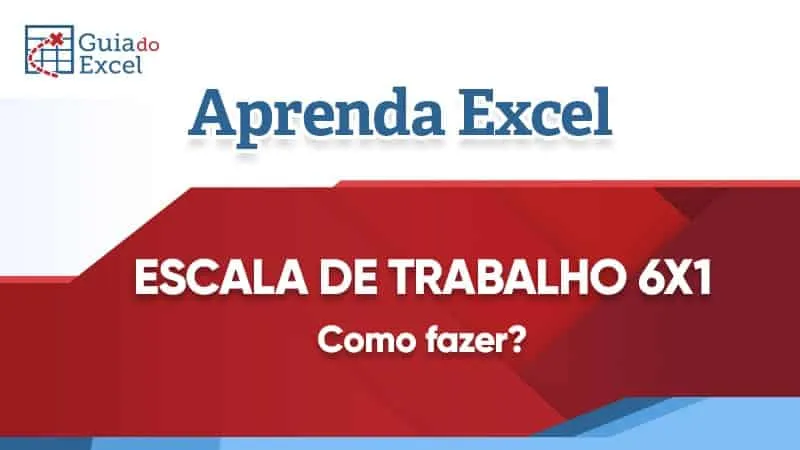 Escala-de-trabalho-6x1