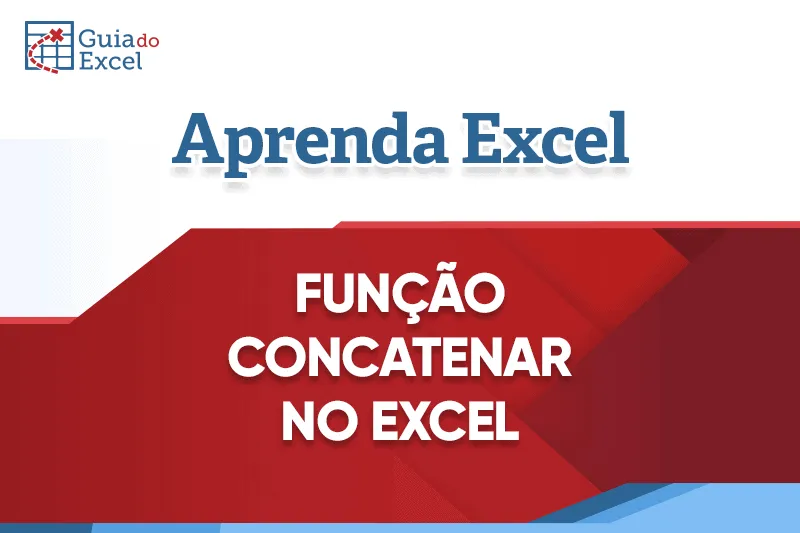 Função concatenar Excel