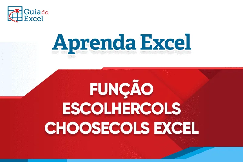 Função EscolherCols Excel Choosecols