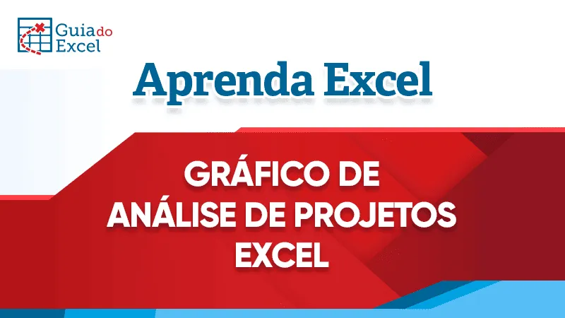 Grafico de analise de projetos excel