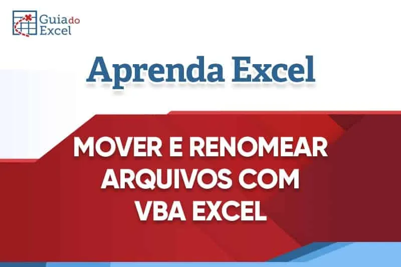 Mover-e-renomear-arquivos-com-Excel-e-VBA-capa