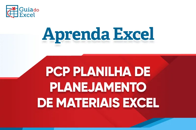 PCP Excel Planejamento de Materiais Excel 9