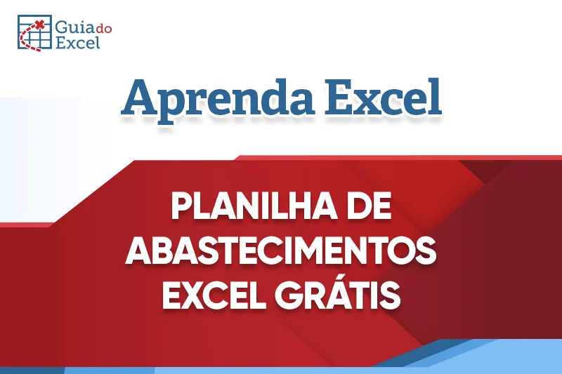 Planilha de Abastecimentos Excel Gratis