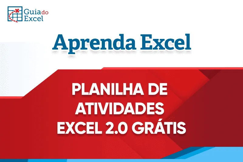 Planilha de Atividades Excel 2.0 Grátis