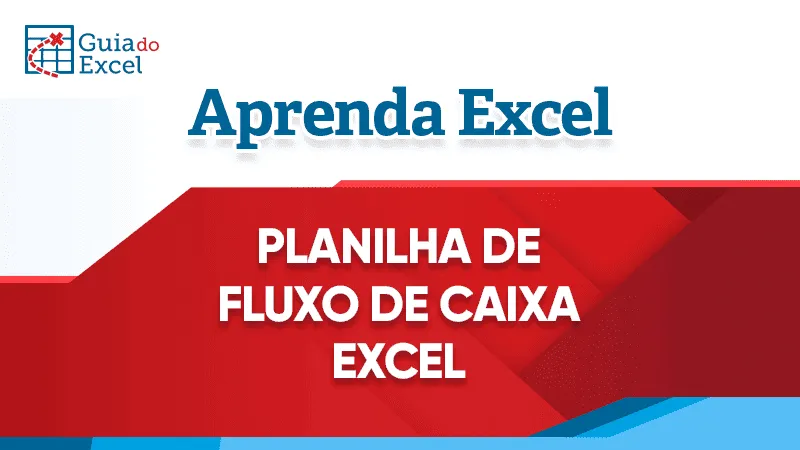 Planilha de Fluxo de Caixa Excel
