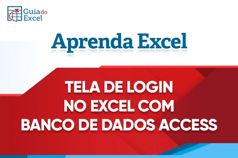 Tela de Login no Excel com Banco de dados Access